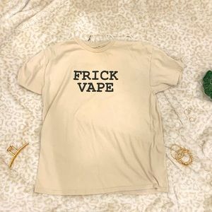FRICK VAPE BAYLEN LEVINE T-SHIRT!